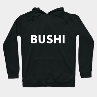 BUSHI Hoodie